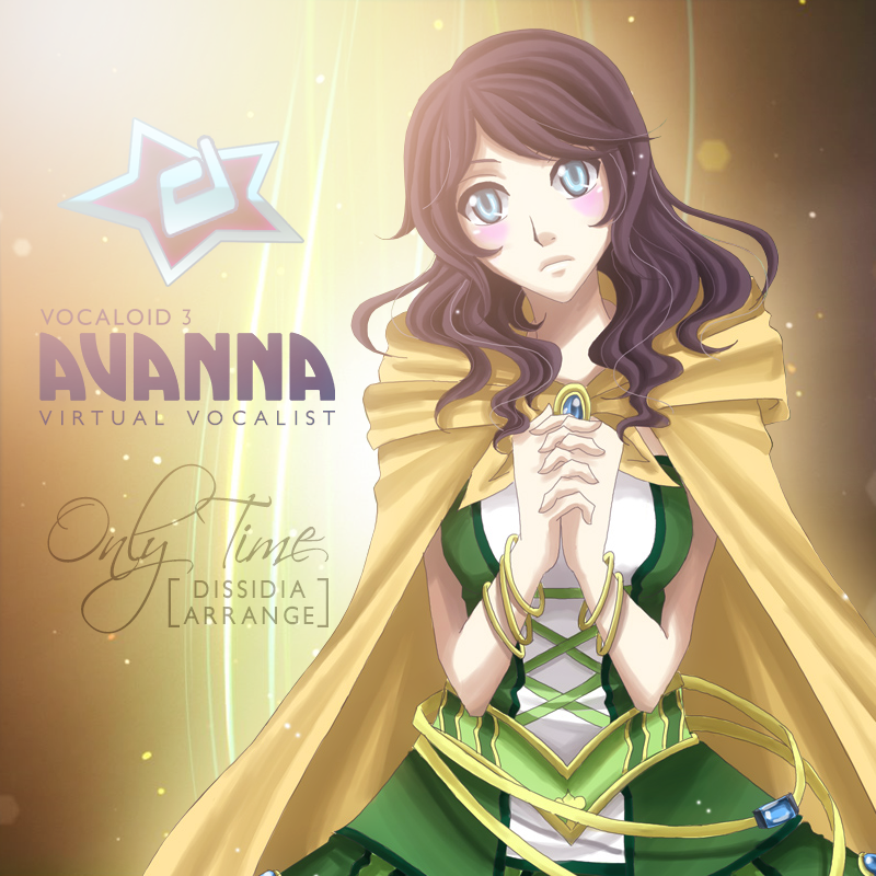 Only Time (Dissidia Arrange) [AVANNA]